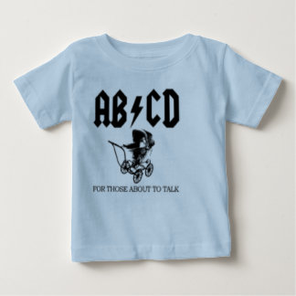 Camiseta Para Bebê AB/CD- para aqueles aproximadamente para falar o
