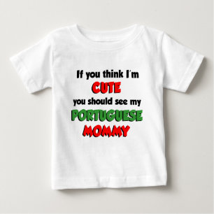 Camiseta Para Bebê Acho que sou Mamãe portuguesa bonita