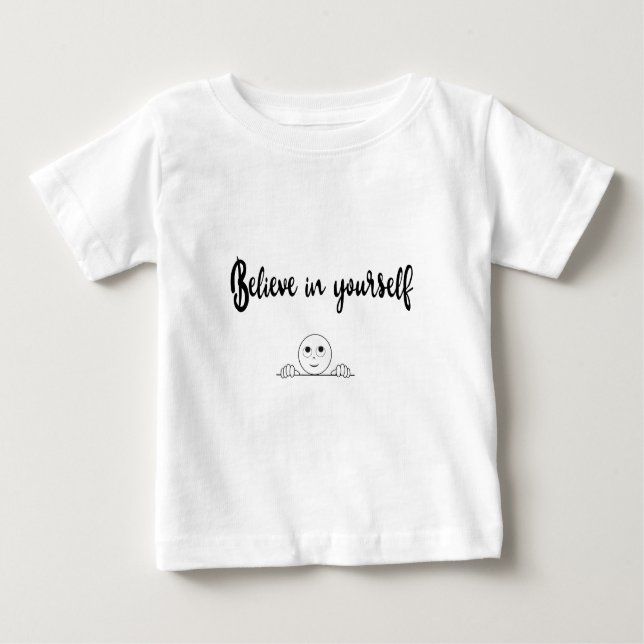 Camiseta Para Bebê Acredite Em Seu Próprio Texto E Imagem (Frente)