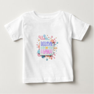 Camiseta Para Bebê Acredite em você