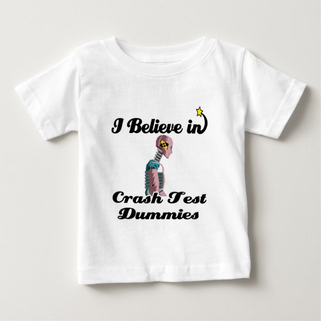 Camiseta Para Bebê acredito em bonecos de teste de colisão (Frente)