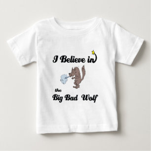 Camiseta Para Bebê acredito no lobo mau