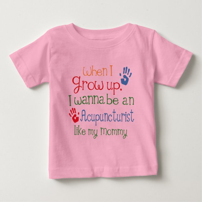 Camiseta Para Bebê Acupuncturist (futuro) como minhas mamães (Frente)