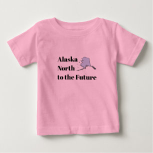 Camiseta Para Bebê Alasca Norte para o Futuro
