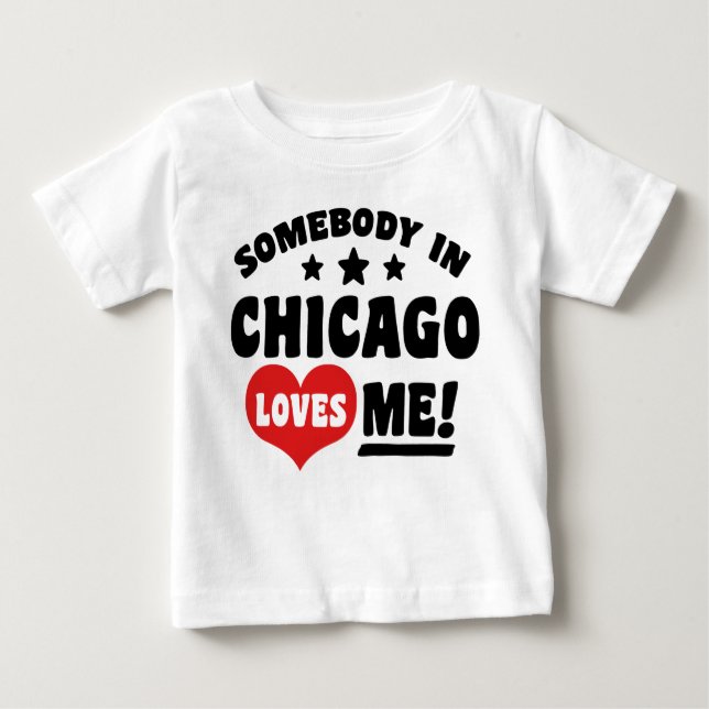 Camiseta Para Bebê Alguém Em Chicago Me Ama (Frente)