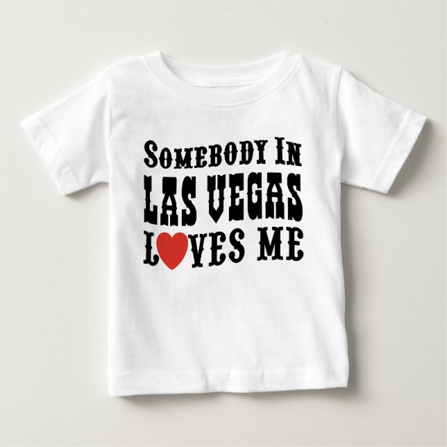 Camiseta Para Bebê Alguém Em Las Vegas Me Ama (Frente)