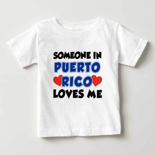 Camiseta Para Bebê Alguém Em Porto Rico Me Ama (Frente)