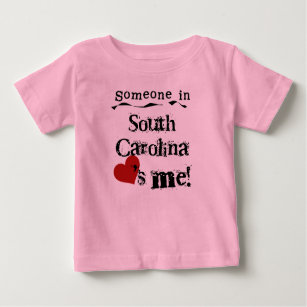 Camiseta Para Bebê Alguém Na Carolina Do Sul Me Ama