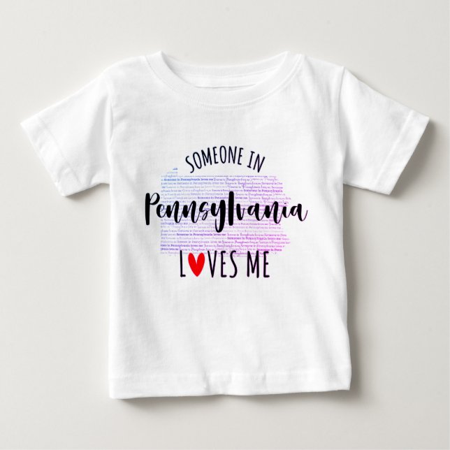Camiseta Para Bebê Alguém Na Pensilvânia Me Ama Map Baby T shirt (Frente)