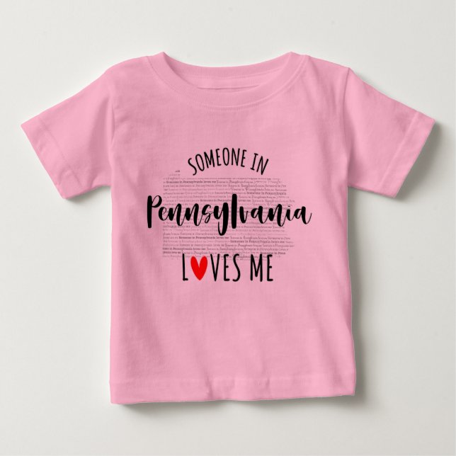 Camiseta Para Bebê Alguém Na Pensilvânia Me Ama Map Baby T shirt (Frente)