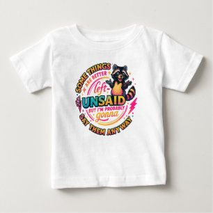 Camiseta Para Bebê Algumas Coisas É Melhor Deixar Sem Ser Ditas Citaç