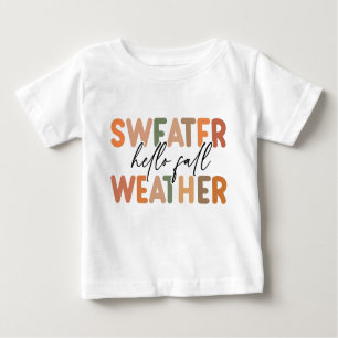 Camiseta Para Bebê Alô Fall   Clima De Sweater