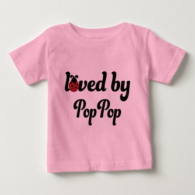 Camiseta Para Bebê Amado por meu presente de PopPop (Frente)