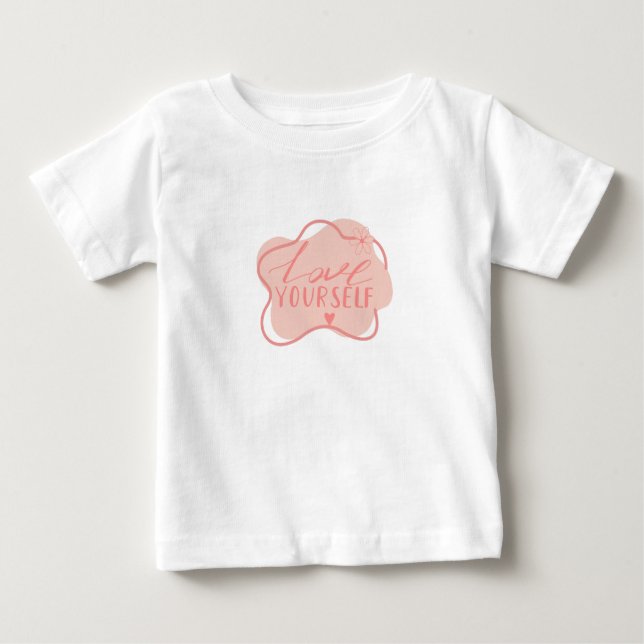 Camiseta Para Bebê Ame a si mesmo  (Frente)