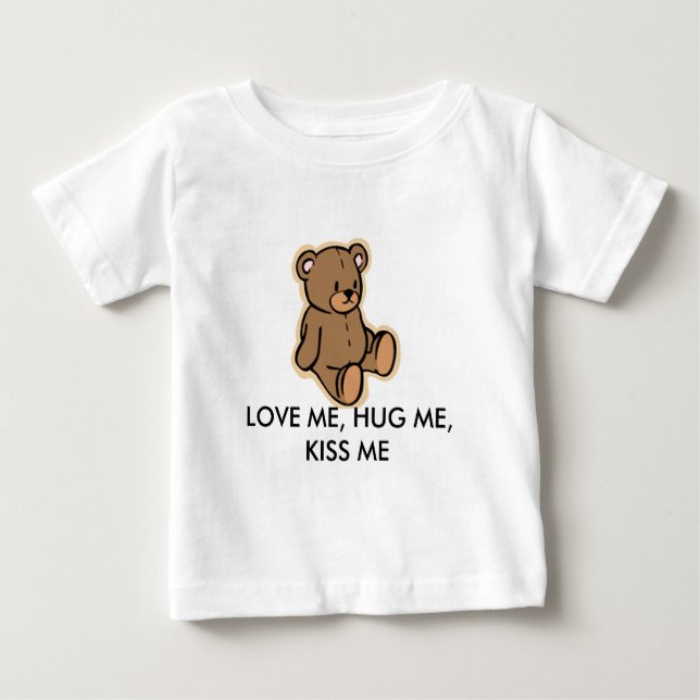 CAMISETA PARA BEBÊ AME-ME, ABRACE-ME, BEIJE-ME (Frente)