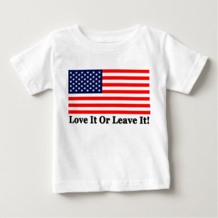 Camiseta Para Bebê Ame-o ou deixe-o!