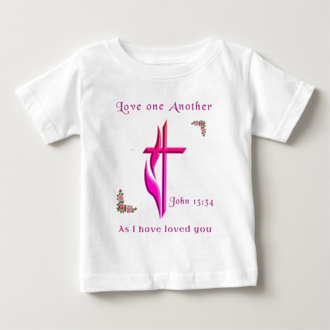 Camiseta Para Bebê Ame-se um ao outro como eu te amei (Frente)