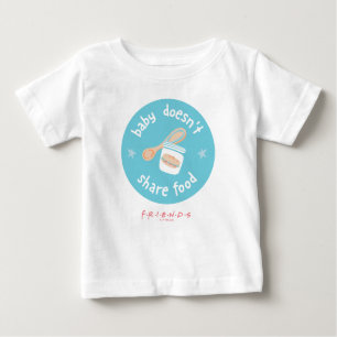 Camiseta Para Bebê AMIGOS™ Bebê não compartilha Comida