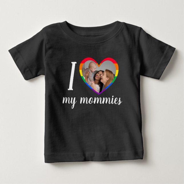 Camiseta Para Bebê Amo minhas mães LGTB cores sinalizam coração (Frente)