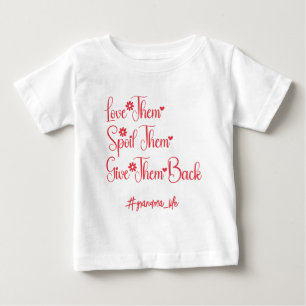 Camiseta Para Bebê Amo-Os E Os Dão De Volta Engraçada Vovó