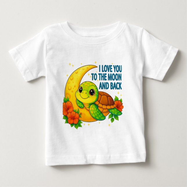 Camiseta Para Bebê Amo-te à Lua e à Tartaruga do Bebê (Frente)