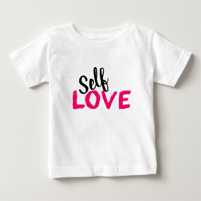 Camiseta Para Bebê Amor Próprio (Frente)
