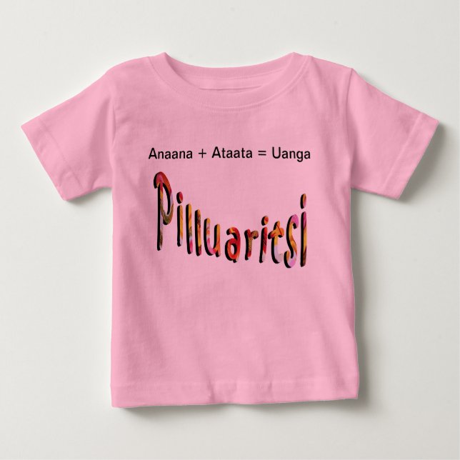 Camiseta Para Bebê Anaana + Ataata = Uanga Groenlândia (Frente)