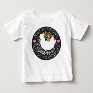 Camiseta Para Bebê Apenas Alguém Que Ama Galinhas