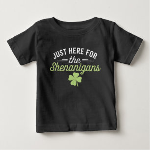 Camiseta Para Bebê Apenas Aqui Para A Folia Dia De São Patrício