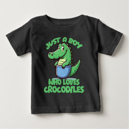 Camiseta Para Bebê Apenas um menino que ama crocodilos