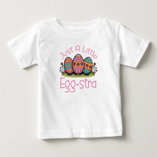 Camiseta Para Bebê Apenas Um Pouco Eggstra, Crianças de Páscoa (Frente)