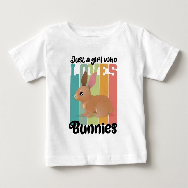 Camiseta Para Bebê Apenas uma garota que ama Bunnies Páscoa Coelhinha (Frente)