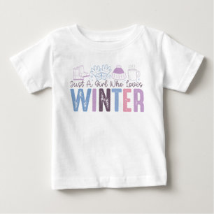 Camiseta Para Bebê Apenas uma Garota que Ama o Inverno Design Sazonal