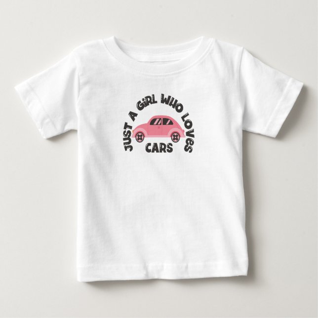 Camiseta Para Bebê Apenas Uma Menina Que Ama Carros (Frente)