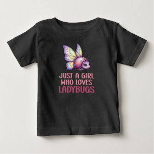 Camiseta Para Bebê Apenas Uma Menina Que Ama Joaninhas Crianças