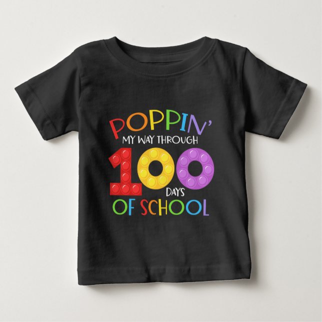 Camiseta Para Bebê Aperte meu caminho através de 100 dias de escola (Frente)