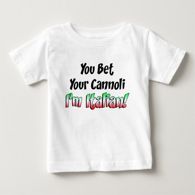 Camiseta Para Bebê Aposte seu italiano de Cannoli (Frente)