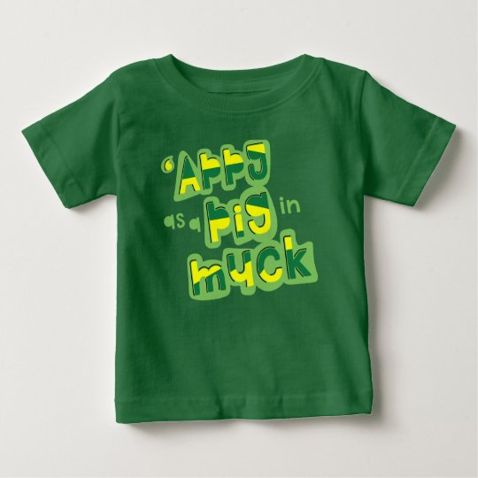 Camiseta Para Bebê 'Appy como um porco no estrume Yorkshire que diz o