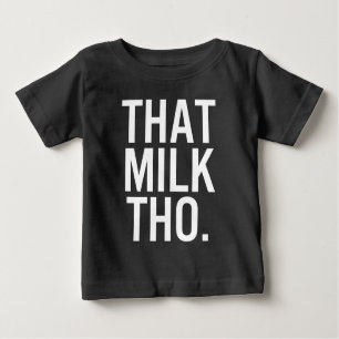 Camiseta Para Bebê Aquele Leite Que O Bebê Negro