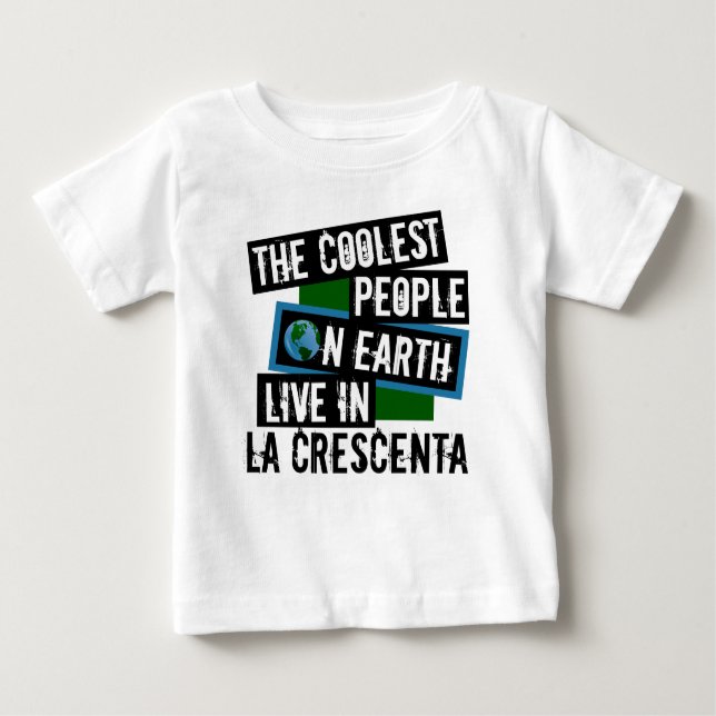 Camiseta Para Bebê As Pessoas mais frias da Terra vivem em La Crescen (Frente)