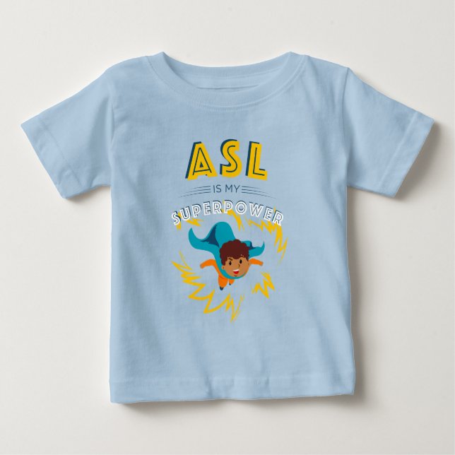 Camiseta Para Bebê ASL é o meu superpoder (Frente)
