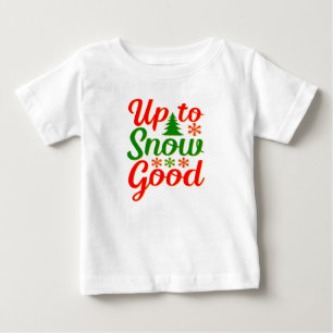 Camiseta Para Bebê Até a Neve, Bom Natal Engraçado, Verde Vermelho