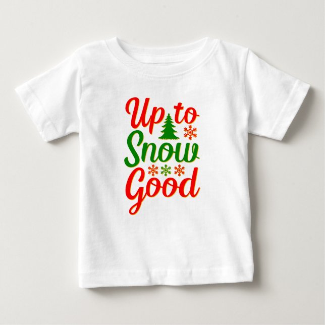 Camiseta Para Bebê Até a Neve, Bom Natal Engraçado, Verde Vermelho (Frente)
