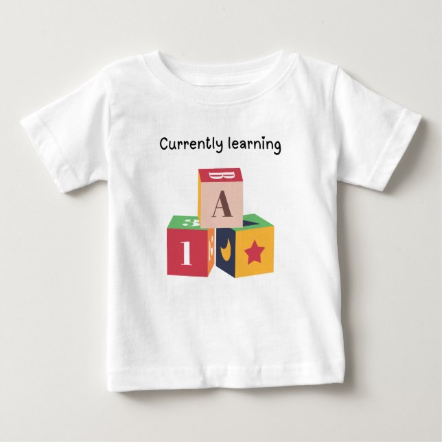 Camiseta Para Bebê Atualmente aprendendo (Frente)