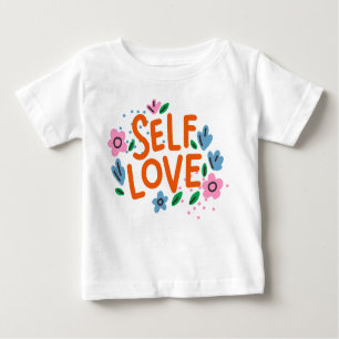 Camiseta Para Bebê Autoamor