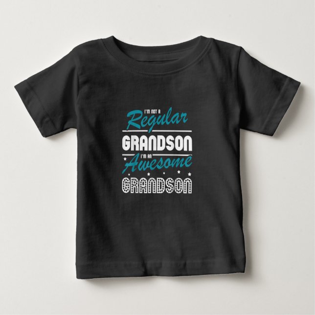 Camiseta Para Bebê Avô Gift | Im Não É Um Neto Regular (Frente)