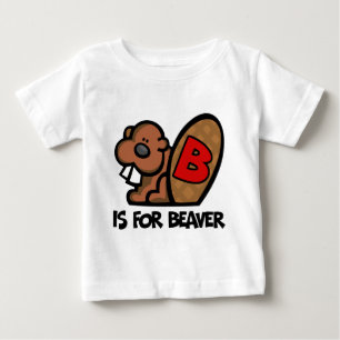 Camiseta Para Bebê B é para o castor