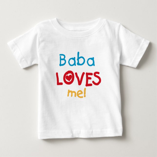 Camiseta Para Bebê Baba me ama T-shirts e presentes (Frente)