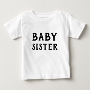Camiseta Para Bebê Baby Sister T-Shirt