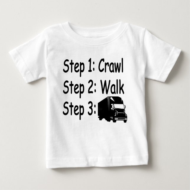 Camiseta Para Bebê Baby Steps grande caminhão dirigindo t-shirt (Frente)